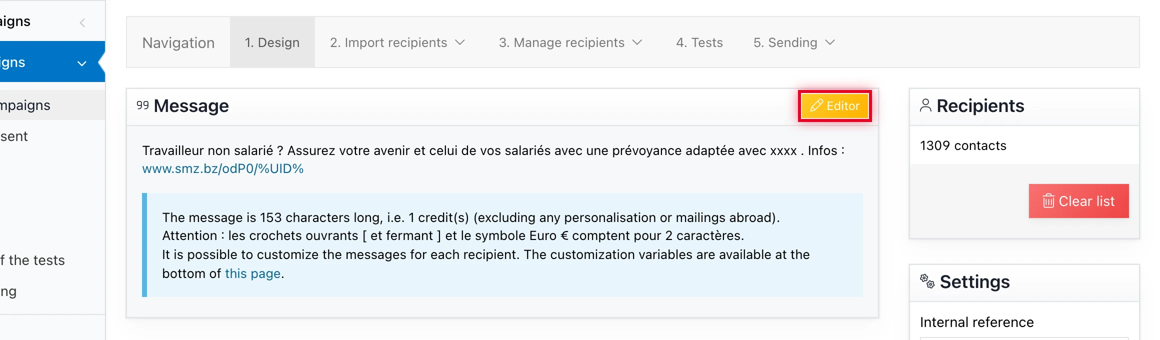 SMS campaign preparation page: click on « Editor » to write the message