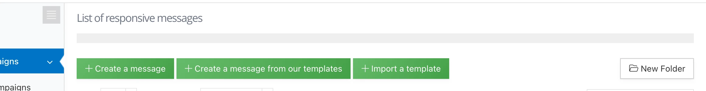 « Responsive messages list » page: 3 buttons to create a new message